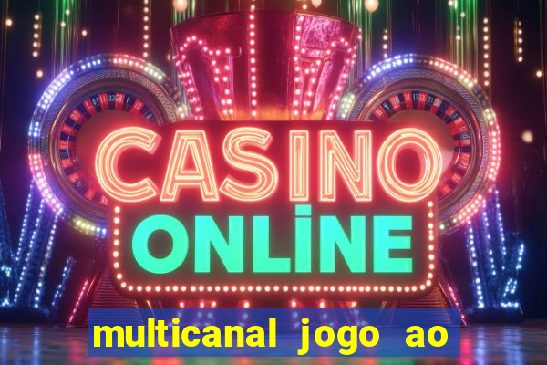 multicanal jogo ao vivo cruzeiro